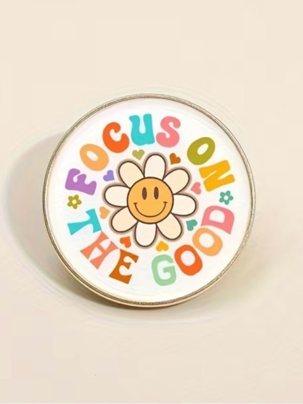 Focus on the Good Smiley Daisy Brooch Pin – Colorful Motivational Badge